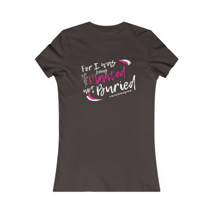 For I Was Being Planted T-Shirt Slim Fit