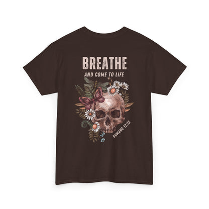 "BREATHE AND COME TO LIFE" WOMEN'S TEE