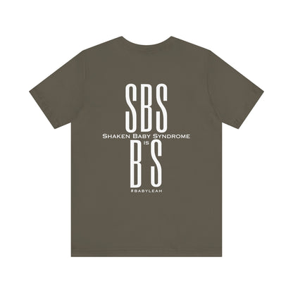 G.F.G. Guys Full of Grit Regular Fit T-Shirt - SBS (Shaken Baby Syndrome) is BS