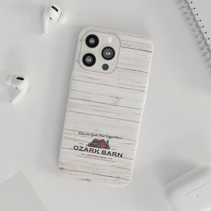 Durable but Flexible Ozark Barn Phone Case!