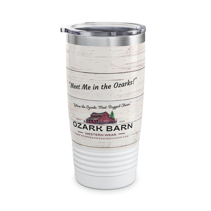 "Meet Me in the Ozarks!" Tumbler