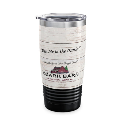 "Meet Me in the Ozarks!" Tumbler