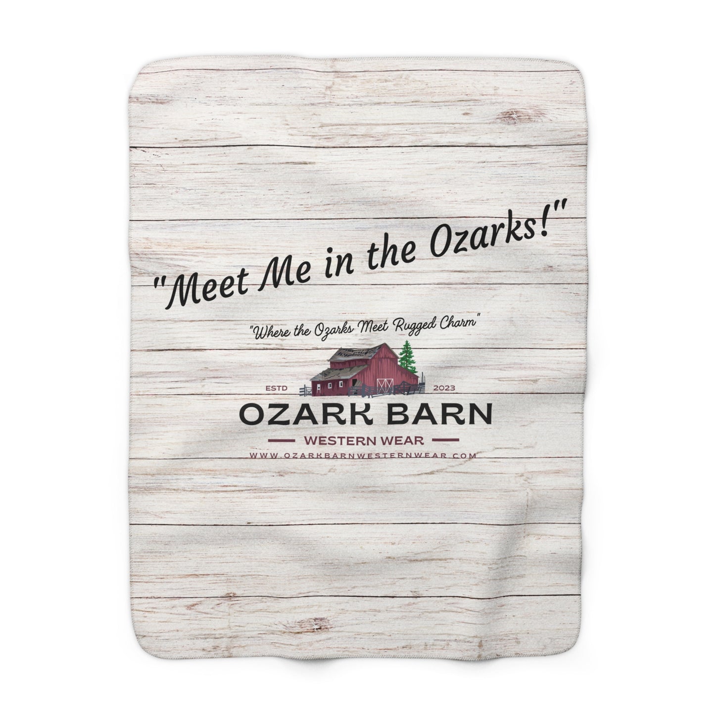 "Meet Me in the Ozarks" Sherpa Fleece Blanket